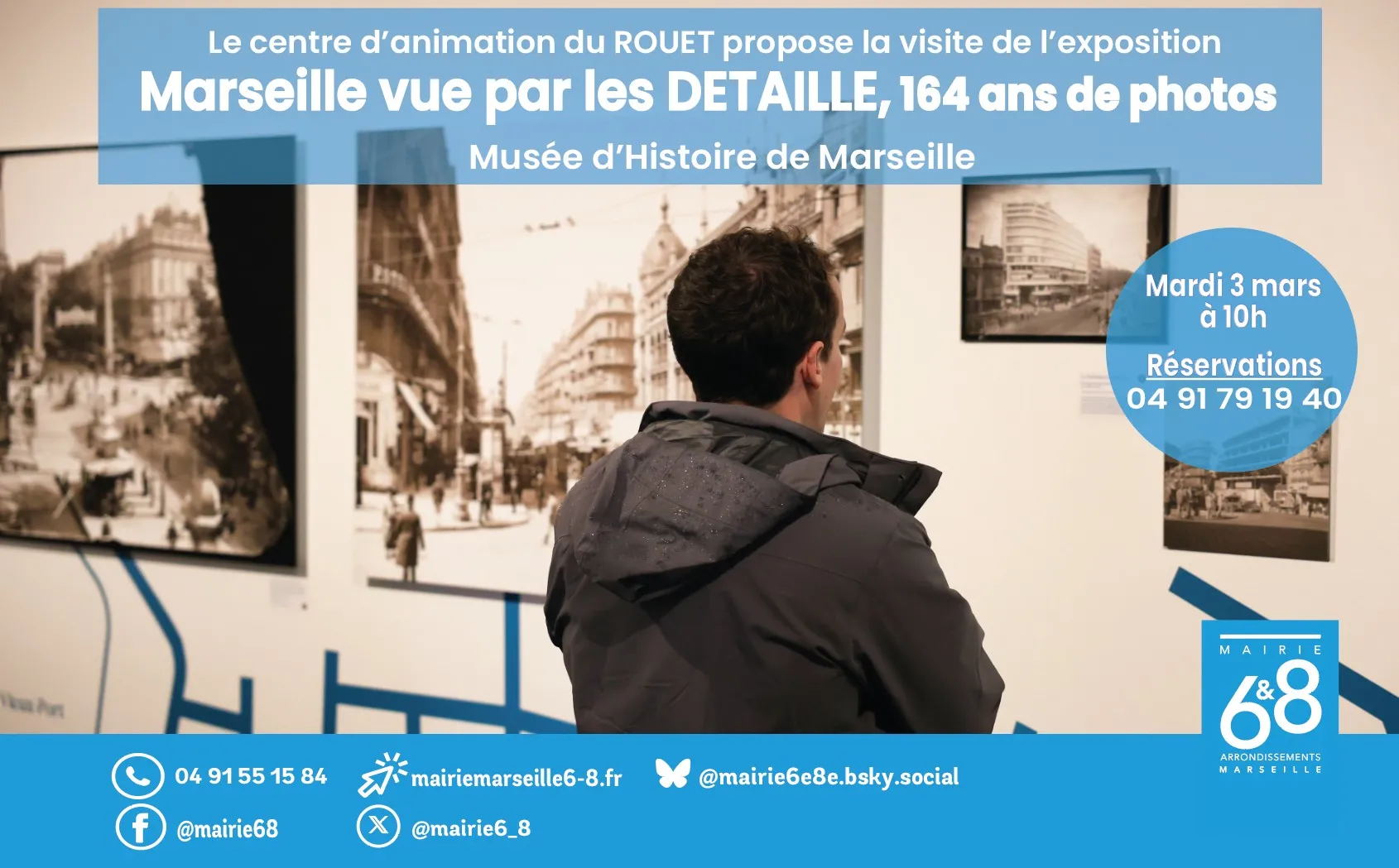 visite exposition  "Marseille vue par les Detaille, 164 ans de photos"