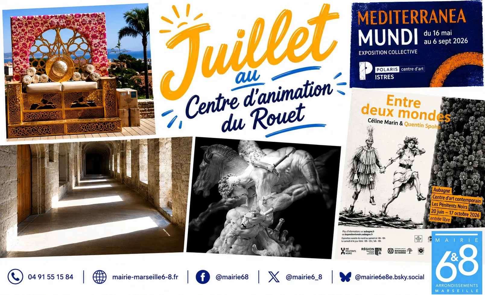 Escapades culturelles au mois de juillet avec le centre d'animation du Rouet